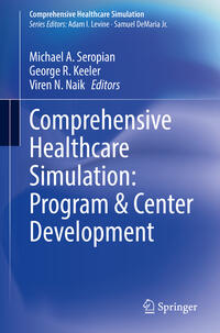 Vorderes Coverbild Comprehensive Healthcare Simulation: Program & Center Development