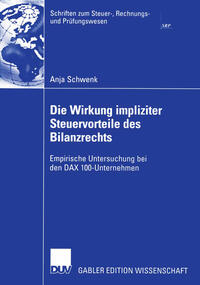 Vorderes Coverbild Die Wirkung impliziter Steuervorteile des Bilanzrechts