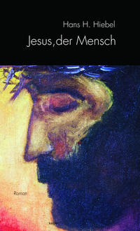 Vorderes Coverbild Jesus, der Mensch