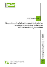 Vorderes Coverbild Konzept zur durchgängigen bauteilorientierten Montagezeitermittlung entlang des Produktentstehungsprozesses