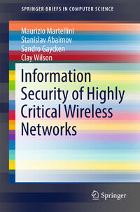 Vorderes Coverbild Information Security of Highly Critical Wireless Networks