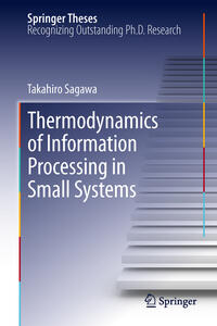 Vorderes Coverbild Thermodynamics of Information Processing in Small Systems