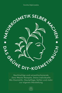 Vorderes Coverbild Naturkosmetik selber machen