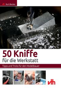 Vorderes Coverbild 50 Kniffe für die Werkstatt