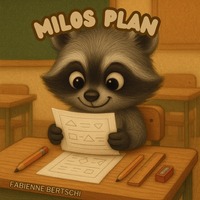 Vorderes Coverbild Milo / Milos Plan