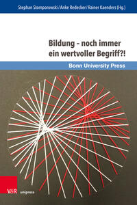 Vorderes Coverbild Bildung – noch immer ein wertvoller Begriff?!