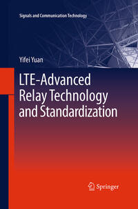 Vorderes Coverbild LTE-Advanced Relay Technology and Standardization