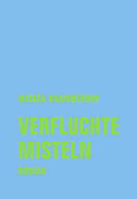 Vorderes Coverbild Verfluchte Misteln