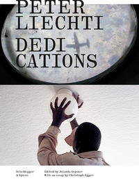 Vorderes Coverbild Peter Liechti – Dedications