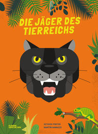 Vorderes Coverbild Die Jäger des Tierreichs