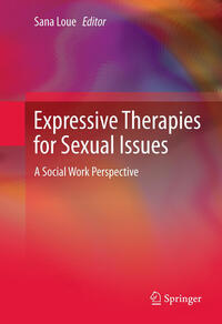 Vorderes Coverbild Expressive Therapies for Sexual Issues