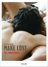 Vorderes Coverbild Make Love. Das Männerbuch