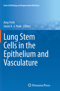 Vorderes Coverbild Lung Stem Cells in the Epithelium and Vasculature