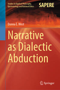 Vorderes Coverbild Narrative as Dialectic Abduction