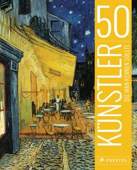 Vorderes Coverbild 50 Künstler, die man kennen sollte