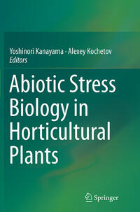 Vorderes Coverbild Abiotic Stress Biology in Horticultural Plants