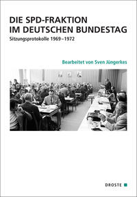 Vorderes Coverbild Die SPD-Fraktion im Deutschen Bundestag