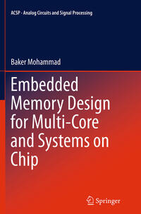 Vorderes Coverbild Embedded Memory Design for Multi-Core and Systems on Chip
