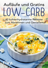 Vorderes Coverbild Aufläufe und Gratins Low-Carb