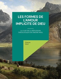 Vorderes Coverbild Les Formes de l'amour implicite de Dieu