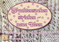 Vorderes Coverbild Trachtensockenstricken - neue Ideen