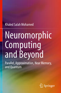 Vorderes Coverbild Neuromorphic Computing and Beyond