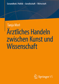 Vorderes Coverbild Ärztliches Handeln zwischen Kunst und Wissenschaft