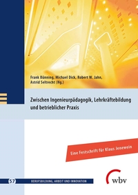 Vorderes Coverbild Zwischen Ingenieurpädagogik, Lehrkräftebildung und betrieblicher Praxis