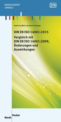Vorderes Coverbild DIN EN ISO 14001:2015 - Vergleich mit DIN EN ISO 14001:2009, Änderungen und Auswirkungen - Buch mit E-Book