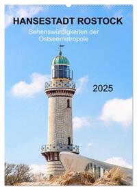 Vorderes Coverbild Hansestadt Rostock - Sehenswürdigkeiten der Ostseemetropole (Wandkalender 2025 DIN A2 hoch), CALVENDO Monatskalender