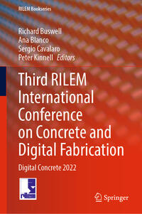 Vorderes Coverbild Third RILEM International Conference on Concrete and Digital Fabrication