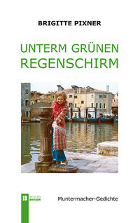 Vorderes Coverbild Unterm grünen Regenschirm
