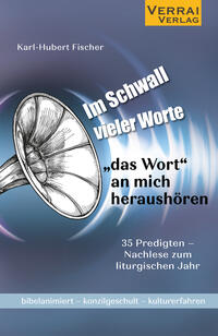 Vorderes Coverbild Im Schwall vieler Worte -„Das Wort“ an mich heraushören