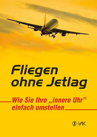 Vorderes Coverbild Fliegen ohne Jetlag
