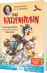 Vorderes Coverbild Das Katzenhuhn 3: Vorlesegeschichten von einem sehr besonderen Bauernhof