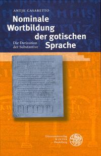 Vorderes Coverbild Nominale Wortbildung der gotischen Sprache