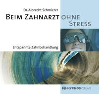 Vorderes Coverbild Beim Zahnarzt ohne Stress