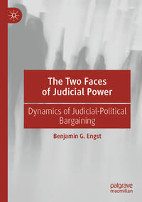 Vorderes Coverbild The Two Faces of Judicial Power