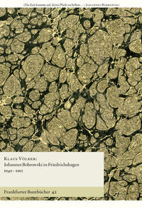 Vorderes Coverbild Johannes Bobrowski in Friedrichshagen 1949-1965