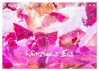 Vorderes Coverbild Würziges Eis (Tischkalender 2025 DIN A5 quer), CALVENDO Monatskalender