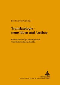 Vorderes Coverbild Translatologie – neue Ideen und Ansätze