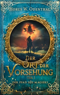 Vorderes Coverbild Der Pfad des Magiers