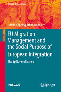 Vorderes Coverbild EU Migration Management and the Social Purpose of European Integration