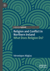 Vorderes Coverbild Religion and Conflict in Northern Ireland