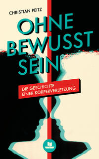 Vorderes Coverbild Ohne Bewusstsein