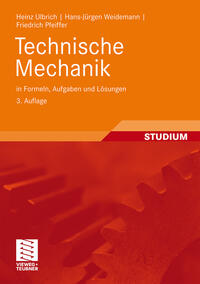 Vorderes Coverbild Technische Mechanik in Formeln, Aufgaben und Lösungen