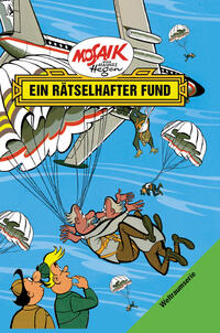 Vorderes Coverbild Mosaik von Hannes Hegen: Ein rätselhafter Fund, Bd. 4