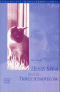 Vorderes Coverbild Henry Spira und die Tierrechtsbewegung