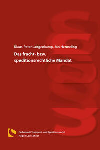 Vorderes Coverbild Das fracht- bzw. speditionsrechtliche Mandat
