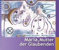 Vorderes Coverbild Maria, Mutter der Glaubenden